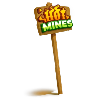 Hot Mines sign – Hot Mines